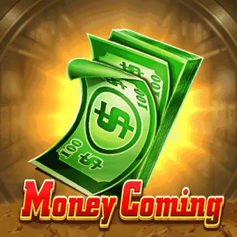 Money Coming 7789bet